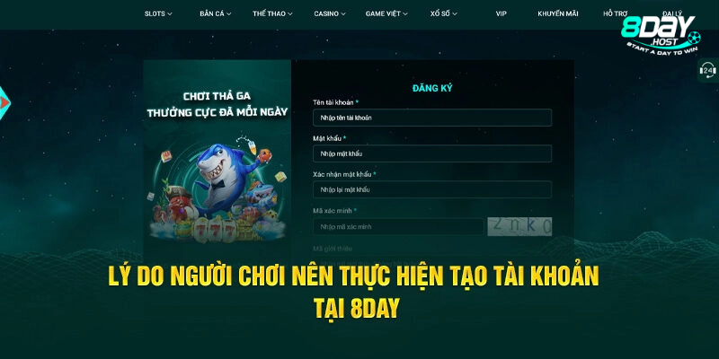 Những lý do mà anh em nên đăng ký 8DAY